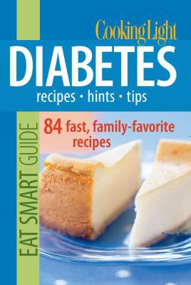 Cooking Light Eat Smart Guide: Diabetes: Recipe... 0848732979 Book Cover