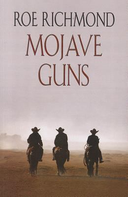 Mojave Guns [Large Print] 1410452905 Book Cover
