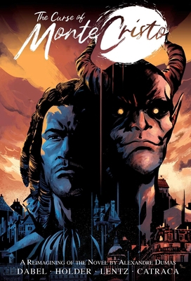 The Curse of Monte Cristo: A Reimagining of the... 1524892432 Book Cover