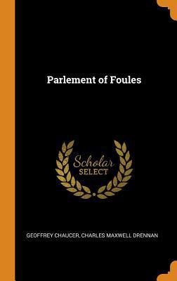 Parlement of Foules 0344107310 Book Cover