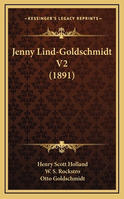 Jenny Lind-Goldschmidt V2 (1891) [Swedish] 1167316819 Book Cover