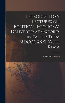 Introductory Lectures on Political-economy, Del... 1016539525 Book Cover