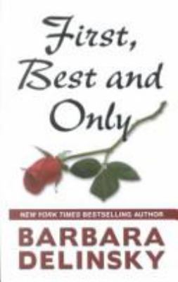 First, Best and Only [Large Print] 0786239735 Book Cover