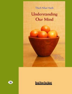 Understanding Our Mind (Easyread Large Edition) [Large Print] 1427095140 Book Cover