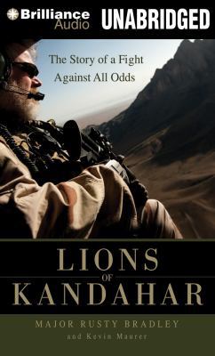 Lions of Kandahar: The Story of a Fight Against... 1455895245 Book Cover