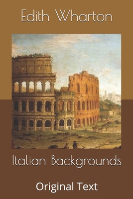 Italian Backgrounds: Original Text B085RM96FX Book Cover