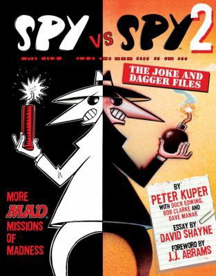 Spy Vs. Spy 2: The Joke and Dagger Files 0823050351 Book Cover