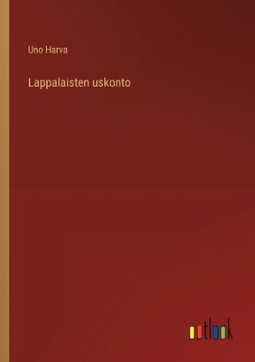 Lappalaisten uskonto [Finnish] 3368909487 Book Cover