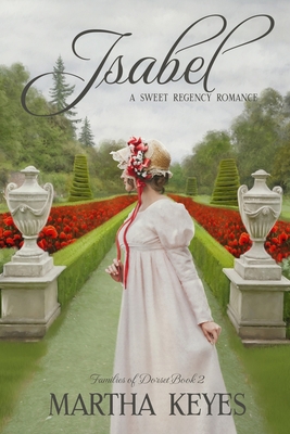 Isabel: A Regency Romance 1082250678 Book Cover
