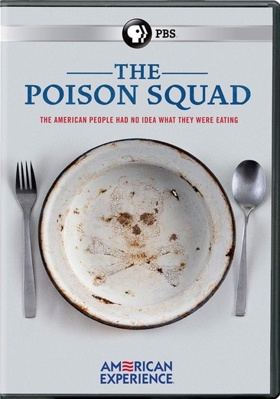 American Experience: The Poison Squad            Book Cover