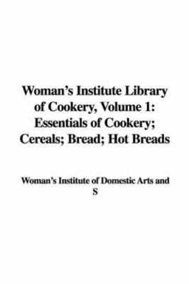 Woman's Institute Library of Cookery: Essential... 1428044582 Book Cover