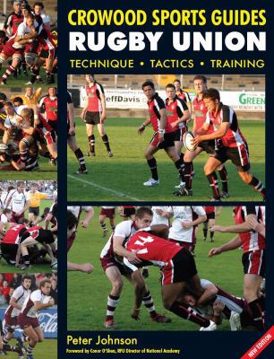 Rugby Union: Technique Tactics Training 1847970648 Book Cover