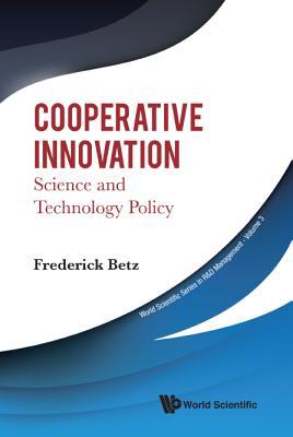 Cooperative Innovation: Science and Technology ... 9813238690 Book Cover