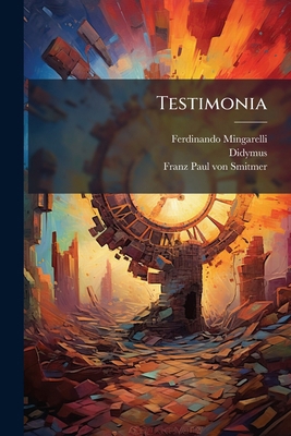 Testimonia 1276794487 Book Cover