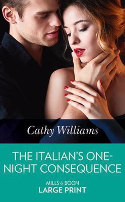 The Italian's One-Night Consequence [Large Print] 0263074439 Book Cover