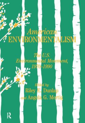 American Environmentalism: The Us Environmental... 1138165697 Book Cover