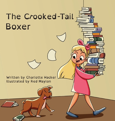 The Crooked-Tail Boxer 1953416241 Book Cover