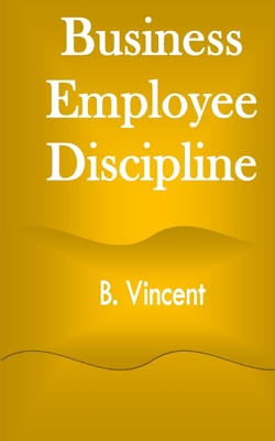 Business Employee Discipline 1648304389 Book Cover