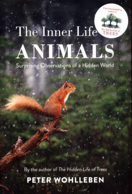 INNER LIFE OF ANIMALS, THE 1847924549 Book Cover