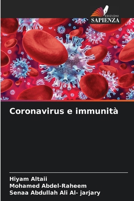 Coronavirus e immunità [Italian] 6208075637 Book Cover