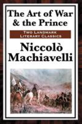 The Art of War & the Prince 160459361X Book Cover