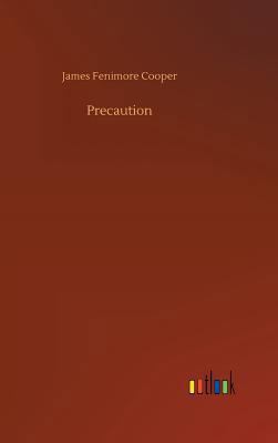 Precaution 3734025834 Book Cover
