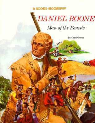 Daniel Boone: Man of the Forests 0516442104 Book Cover