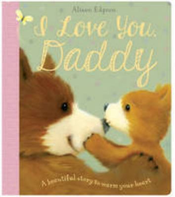 CDU I Love You Daddy 10 x 1 Title = 10 (Mini Gi... 1783433663 Book Cover