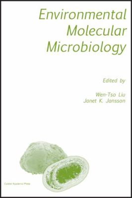 Environmental Molecular Microbiology 1904455522 Book Cover