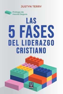Las 5 fases del liderazgo cristiano [Spanish] 6125026388 Book Cover