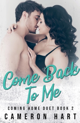 Come Back to Me B0DJCNYJ83 Book Cover