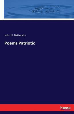Poems Patriotic 3337307108 Book Cover