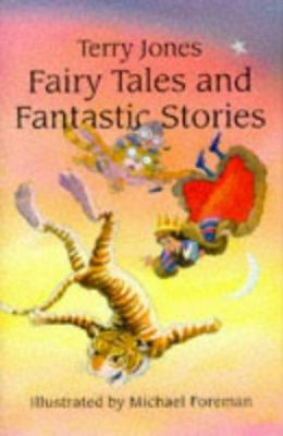 Fairy Tales and Fantastic Stories 1857939964 Book Cover