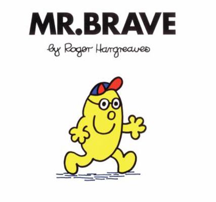 Mr. Brave 0613977025 Book Cover