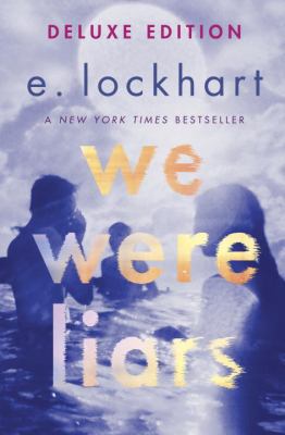 We Were Liars Deluxe Edition 1524764582 Book Cover