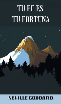 TU FE ES TU FORTUNA (spanish) [Spanish] 9356610177 Book Cover