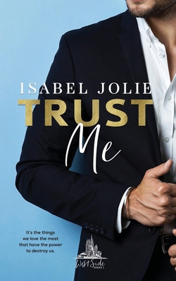 Trust Me : Westside Series 2 1734329181 Book Cover