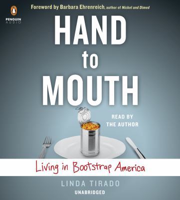 Hand to Mouth: Living in Bootstrap America 1611763304 Book Cover