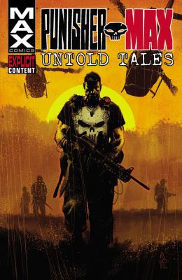 Punisher Max: Untold Tales 0785165924 Book Cover