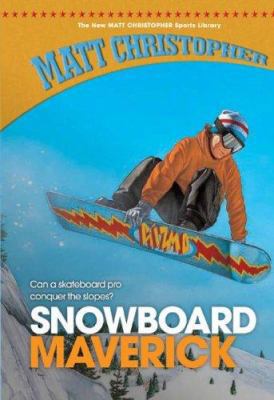 Snowboard Maverick 159953116X Book Cover