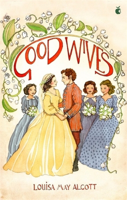 Good Wives 0349011834 Book Cover