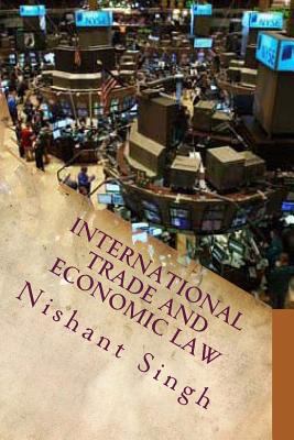 International Trade and Economic Law 1495417514 Book Cover