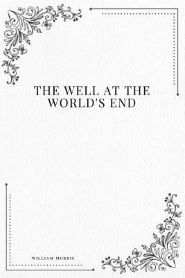 The Well at the World's End 1979195463 Book Cover