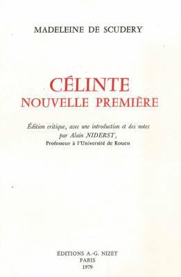 Celinte, Nouvelle Premiere [French] 2707804711 Book Cover