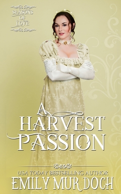 A Harvest Passion 1535321709 Book Cover
