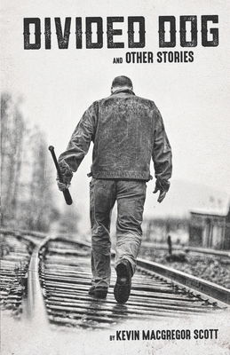 Divided Dog and Other Stories 1519624654 Book Cover