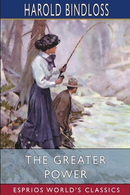 The Greater Power (Esprios Classics): Illustrat... 1006744940 Book Cover