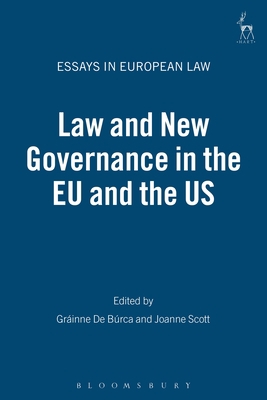 Law and New Governance in the Eu and the Us 1841135437 Book Cover