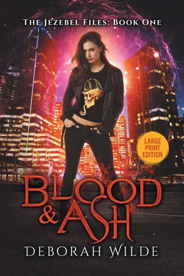 Blood & Ash: Large Print Edition 1988681383 Book Cover