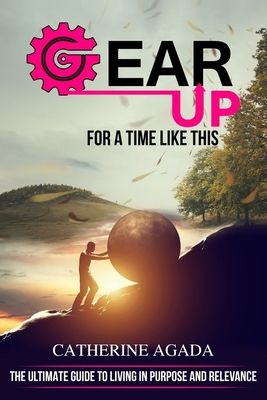 Gear-Up: For a Time Like This B08D4RPHXP Book Cover